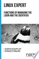 Functions of managing the login and the identifier