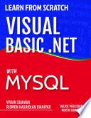 LEARN FROM SCRATCH VISUAL BASIC .NET WITH MYSQL