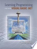 Learning Programming Using Visual Basic .NET