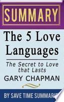 Summary, Review & Analysis of The Five Love Languages